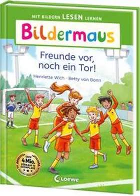 Wich |  Bildermaus - Freunde vor, noch ein Tor! | Buch |  Sack Fachmedien