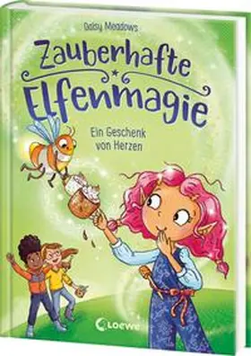 Meadows |  Zauberhafte Elfenmagie (Band 2) - Ein Geschenk von Herzen | Buch |  Sack Fachmedien