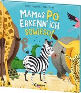 Leighton / Loewe Vorlesebücher |  Mamas Po erkenn' ich sowieso! | Buch |  Sack Fachmedien