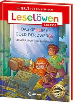 Kaiblinger / Loewe Erstlesebücher |  Leselöwen 1. Klasse - Das geheime Gold der Zwerge (Großbuchstabenausgabe) | Buch |  Sack Fachmedien
