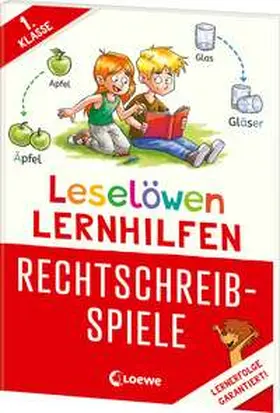 Wittenburg |  Leselöwen Lernhilfen - Rechtschreib-Spiele - 1. Klasse | Buch |  Sack Fachmedien