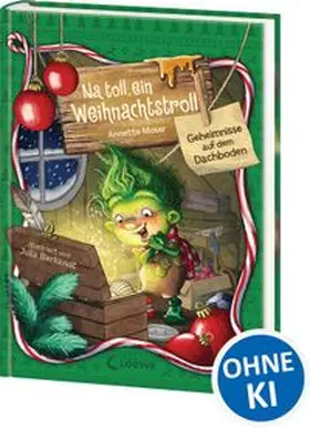 Moser |  Na toll, ein Weihnachtstroll (Band 2) - Geheimnisse auf dem Dachboden | Buch |  Sack Fachmedien