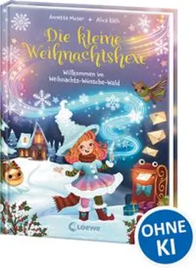 Moser |  Die kleine Weihnachtshexe (Band 1) - Willkommen im Weihnachts-Wünsche-Wald | Buch |  Sack Fachmedien