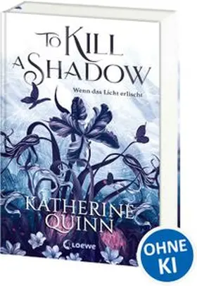 Quinn |  To Kill A Shadow (Die verfluchten Lande, Band 1) | Buch |  Sack Fachmedien