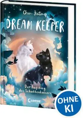 Chen |  Dream Keeper (Band 4) - Der Aufstieg des Schattenkaisers | Buch |  Sack Fachmedien