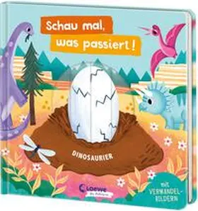  Schau mal, was passiert! Dinosaurier | Buch |  Sack Fachmedien