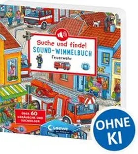 Suche und finde! Sound-Wimmelbuch - Feuerwehr | Buch | 978-3-7432-2263-2 | www.sack.de