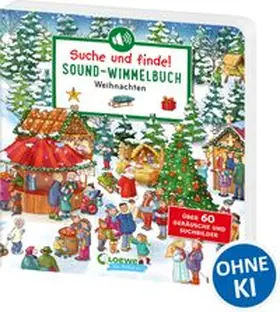 Moser |  Suche und finde! Sound-Wimmelbuch - Weihnachten | Buch |  Sack Fachmedien