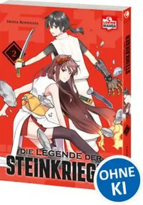 Kohinata / Loewe Manga |  Die Legende der Steinkrieger 02 | Buch |  Sack Fachmedien