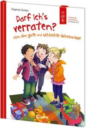 Geisler |  Darf ich's verraten? Alles über gute und schlechte Geheimnisse | Buch |  Sack Fachmedien