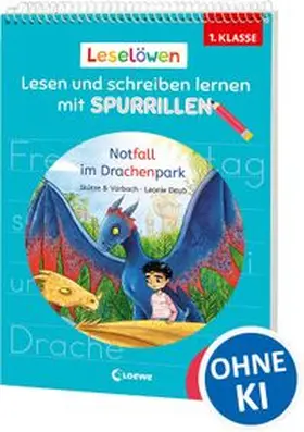  Leselöwen - Lesen und schreiben lernen mit Spurrillen - Notfall im Drachenpark | Buch |  Sack Fachmedien