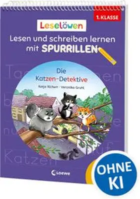 Richert |  Leselöwen - Lesen und schreiben lernen mit Spurrillen - Die Katzen-Detektive | Buch |  Sack Fachmedien
