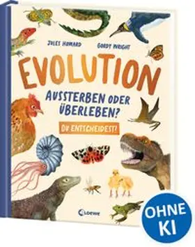 Howard |  Evolution - Aussterben oder überleben? Du entscheidest! | Buch |  Sack Fachmedien