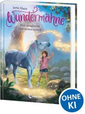 Hoch |  Wundermähne (Band 7) - Der magische Herzenswunsch | Buch |  Sack Fachmedien