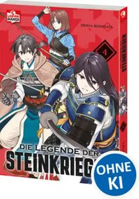 Kohinata / Loewe Manga |  Die Legende der Steinkrieger 04 | Buch |  Sack Fachmedien