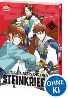 Kohinata / Loewe Manga |  Die Legende der Steinkrieger 05 | Buch |  Sack Fachmedien