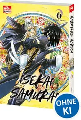 Saito / Loewe Manga |  Isekai Samurai 06 | Buch |  Sack Fachmedien