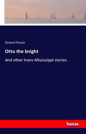 Thanet |  Otto the knight | Buch |  Sack Fachmedien