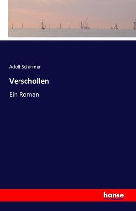 Schirmer |  Verschollen | Buch |  Sack Fachmedien