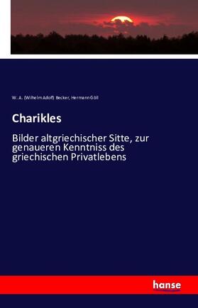 Göll / Becker |  Charikles | Buch |  Sack Fachmedien