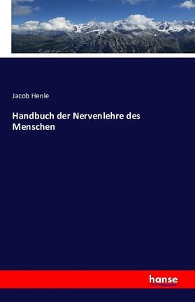 Henle | Handbuch der Nervenlehre des Menschen | Buch | 978-3-7433-1285-2 | sack.de