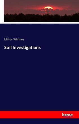 Whitney |  Soil Investigations | Buch |  Sack Fachmedien