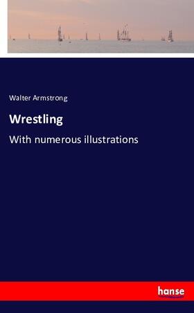 Armstrong |  Wrestling | Buch |  Sack Fachmedien