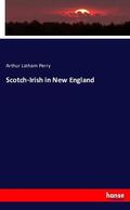 Perry |  Scotch-Irish in New England | Buch |  Sack Fachmedien