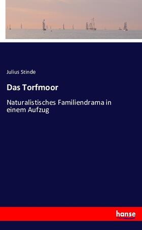 Stinde |  Das Torfmoor | Buch |  Sack Fachmedien