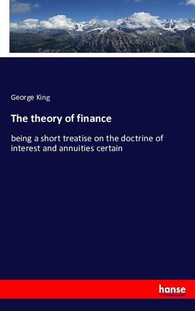 King |  The theory of finance | Buch |  Sack Fachmedien