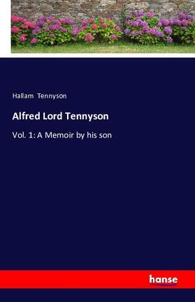 Tennyson |  Alfred Lord Tennyson | Buch |  Sack Fachmedien