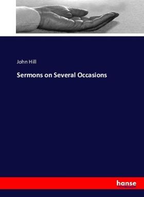 Hill |  Sermons on Several Occasions | Buch |  Sack Fachmedien
