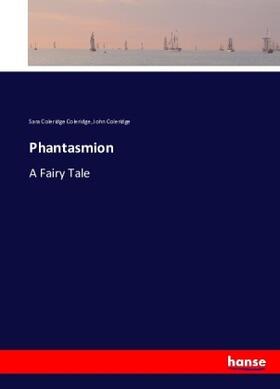 Coleridge |  Phantasmion | Buch |  Sack Fachmedien