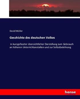 Müller |  Geschichte des deutschen Volkes | Buch |  Sack Fachmedien
