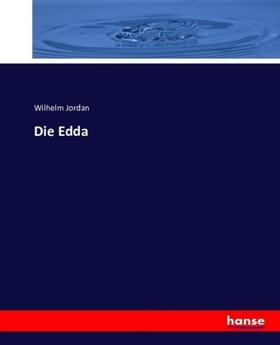 Jordan |  Die Edda | Buch |  Sack Fachmedien