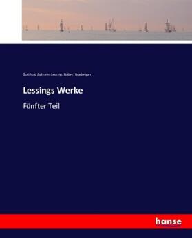Lessing / Boxberger |  Lessings Werke | Buch |  Sack Fachmedien