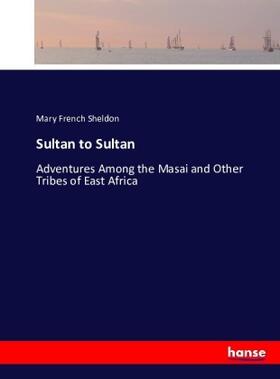 Sheldon |  Sultan to Sultan | Buch |  Sack Fachmedien