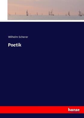 Scherer |  Poetik | Buch |  Sack Fachmedien
