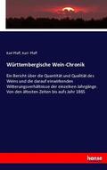 Pfaff |  Württembergische Wein-Chronik | Buch |  Sack Fachmedien