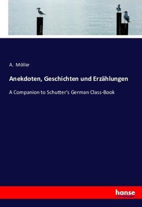 Möller |  Anekdoten, Geschichten und Erzählungen | Buch |  Sack Fachmedien