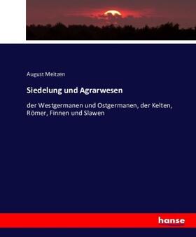 Meitzen | Siedelung und Agrarwesen | Buch | 978-3-7434-1593-5 | sack.de