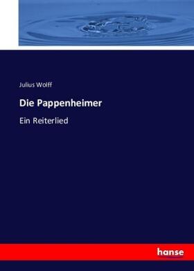 Wolff |  Die Pappenheimer | Buch |  Sack Fachmedien