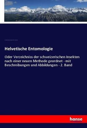 Schellenberg / Clairville / Thompson |  Helvetische Entomologie | Buch |  Sack Fachmedien