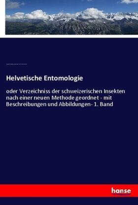 Schellenberg / Clairville / Thompson |  Helvetische Entomologie | Buch |  Sack Fachmedien