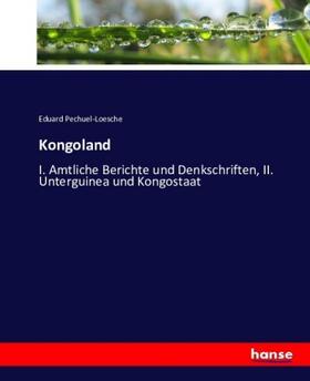 Pechuel-Loesche |  Kongoland | Buch |  Sack Fachmedien