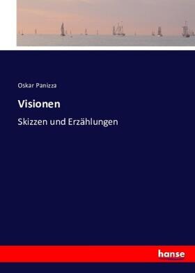 Panizza |  Visionen | Buch |  Sack Fachmedien