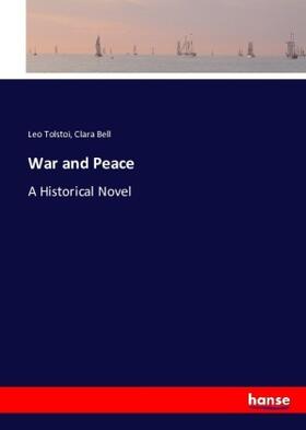 Tolstoi / Bell |  War and Peace | Buch |  Sack Fachmedien