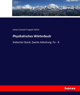 Gehler |  Physikalisches Wörterbuch | Buch |  Sack Fachmedien