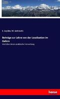 Leyden / Jastrowitz |  Beiträge zur Lehre von der Localisation im Gehirn | Buch |  Sack Fachmedien