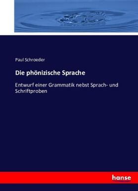 Schroeder |  Die phönizische Sprache | Buch |  Sack Fachmedien